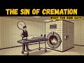See what the BIBLE says about cremation of the dead. Won't Christians be resurrected?