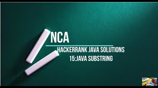 15:Java Substring || Hackerrank java solutions