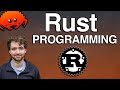 Rust Programming Introduction - Beginner Crash Course (1 Hour!)