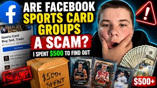 Are Facebook Sports Card Groups a Scam? I Spent $500 to Find Out😱😱