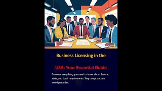 Business Licensing in the USA Your Essential Guide