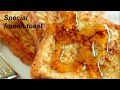 French Toast | Quick & Easy Perfect French Toast | Must Try You will be satisfied | Yummy Breakfast