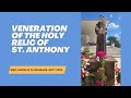 Veneration of the Holy Relic of St. Anthony