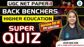 UGC NET Higher Education Quiz | UGC NET Paper 1 Higher Education Questions | Juhi Mam