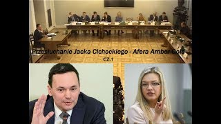 Amber Gold. Przesłuchanie Jacka Cichockiego byłego szefa MSW cz.1 06.02.2018