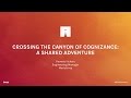 Crossing the Canyon of Cognizance: A Shared Adventure - GitHub Universe 2016