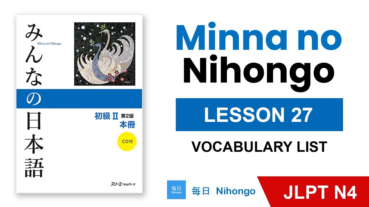 JLPT N4 | Minna No Nihongo Lesson 27 - Vocabulary List - YouTube