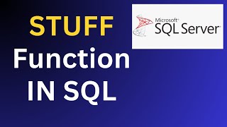 STUFF String Function in SQL