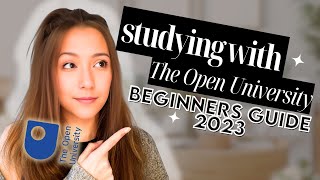 Complete Beginner Friendly Guide to Studying with the Open University in 2023 🎓📚