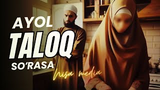 Erida koʻngli yoʻq ayol taloq soʻrashi haqida savol.Ustoz Abdulloh Zufar#taloq