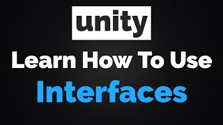 Unity Interface Tutorial with a Simple Example
