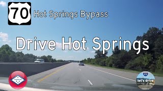 US Highway 70 - Hot Springs Bypass - Arkansas |  Drive America's Highways 🚙