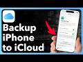 How To Backup iPhone To iCloud