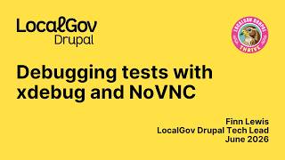 Debugging phpunit tests with Xdebug and Selenium Chrome with NoVNC (LocalGov Drupal)