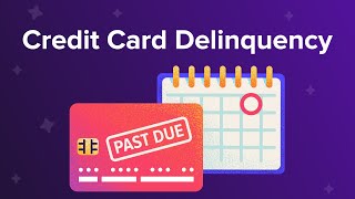 Credit Card Delinquency