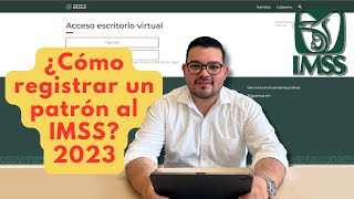 [PASO A PASO] Como inscribir un patrón al IMSS 2024 - REGISTRO PATRONAL