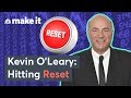 Kevin O'Leary: What I Would Do If I Lost Everything