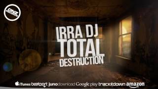 DNZF224 // IRRA DJ - TOTAL DESTRUCTION (Official Video DNZ RECORDS)