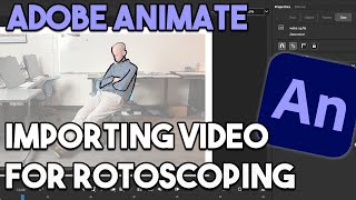 Importing Video in Adobe Animate for Rotoscoping (2025)