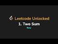 1. Two Sum | Leetcode Unlocked - Python