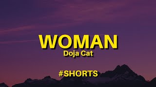 Doja Cat - Woman (Lyrics) #Shorts