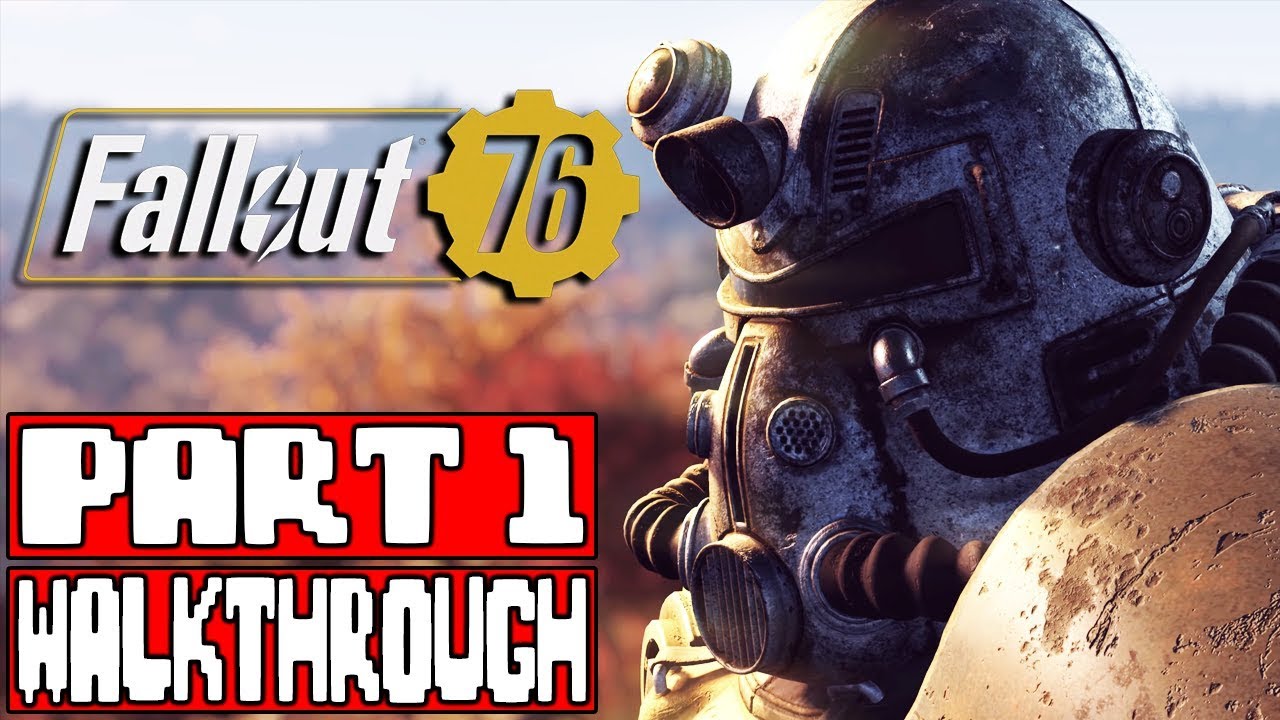 FALLOUT 76 Gameplay Walkthrough Part 1 FULL GAME - No Commentary ...