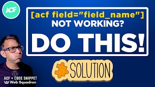 [acf field="field_name"] Not working? This is the Fix for ACF Fields into WordPress Posts