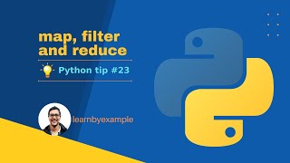Python tip 23: map, filter and reduce