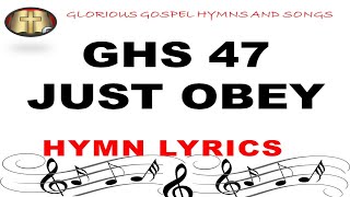 GHS 47 JUST OBEY: Surrendering to God's Will