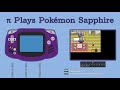 can the number π beat pokÉmon pi plays pokémon sapphire stream 1 part 1