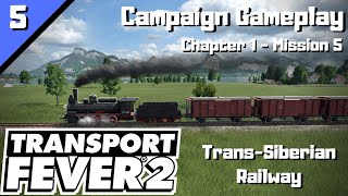 Transport Fever 2 (Chapter 1 - Mission 5) \