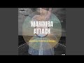 Marimba Attack