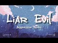 Liar Evil by Aggressive Audio Lyric Video - Bisrock Song