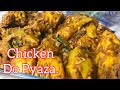 Chicken dopiaza recipe by jimi’s kitchen | How to make easy chicken do pyaza recipe