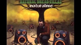 Natural Dread Killaz - Wawele