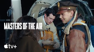 Masters of the Air — Front Lines: The Production | Apple TV+