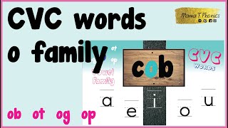 CVC Words | o family | learn all the CVC words one vowel at a time | short vowel 0 | segment - blend