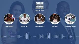 UNDISPUTED Audio Podcast (5.16.18) with Skip Bayless, Shannon Sharpe, Joy Taylor | UNDISPUTED