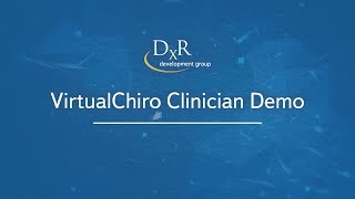 VirtualChiro Clinician Demo