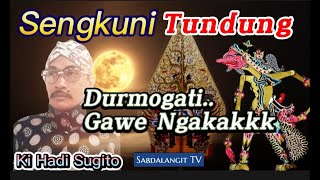 Sengkuni Tundhung Ki Hadi Sugito Wayang Kulit Sema...