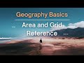 Area and Grid Reference - Geography Basics