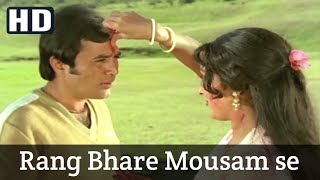 Rang Bhare Mousam Se | Bandish | Rajesh Khanna | Hema Malini | Full HD Romantic Video Song