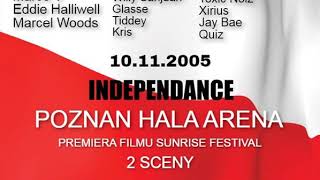 INDEPENDANCE ON TOUR POZNAŃ 2005 - CEZ ARE KANE VOL.3