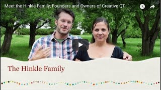 Meet the Hinkle Family - Founders of Creative QT