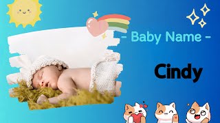 CINDY | Cindy name meaning | Girl Name Meaning | Artemis, Greek goddess of the hunt; Woman from Moun