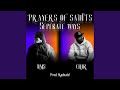 Prayers of saints ~ Separate ways (feat. ILMS)