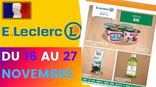 catalogue LECLERC du 16 au 27 novembre 2021 ❌ Arrivage - FRANCE