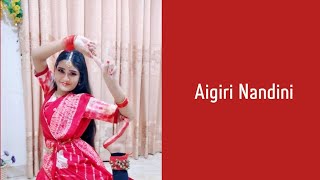 Aigiri Nandini ll Dance Cover ll Song by Rajalakshmee Sanjay ll mahishasura mardini