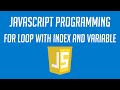 How to access both the Index and Variable when using a For Loop