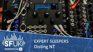 SYNTHFEST UK 2024: Expert Sleepers Disting NT